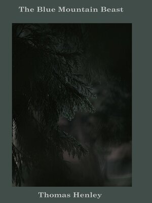 cover image of The Blue Mountain Beast